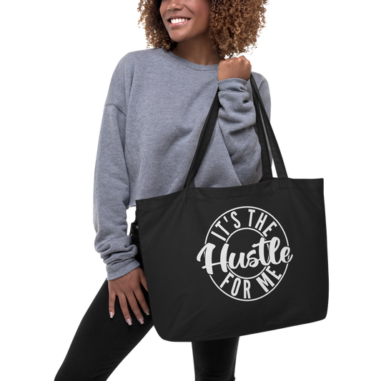 TRAP QUEEN ESSENTIALS LARGE ORGANIC TOTE BAG _ It's The Hustle For Me I_HUSTLE Collection